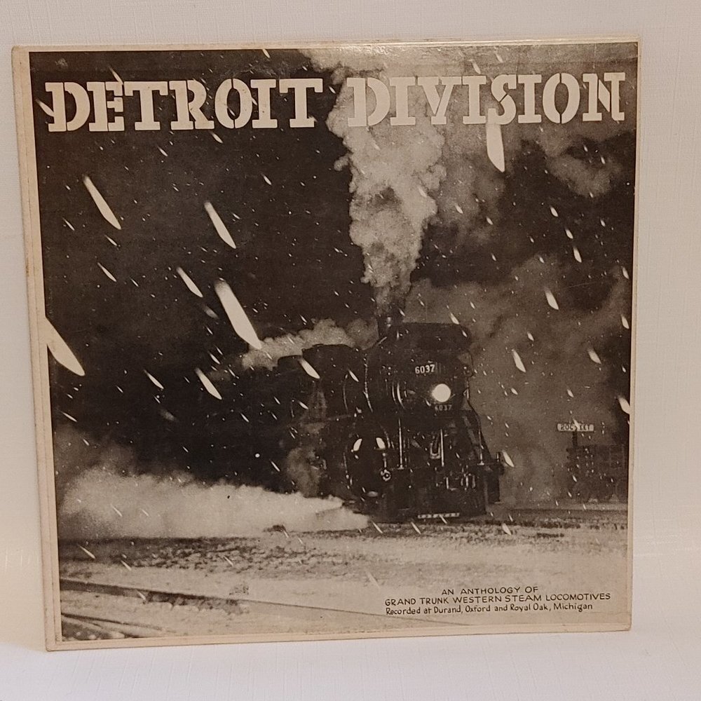 Detroit Division Vinyl Record Anthology of Grand Trunk Western Steam Loc…